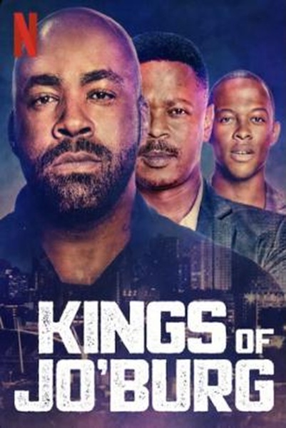 Kings of Jo’Burg คิงส์ ออฟ โจเบิร์ก Season 1 (2020) ซับไทย Ep 1-6 จบ