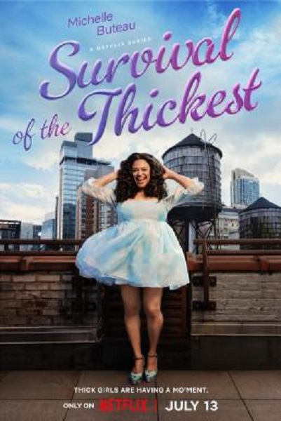 Survival of the Thickest Season 1 (2023) พากย์ไทย Ep1-8 จบ