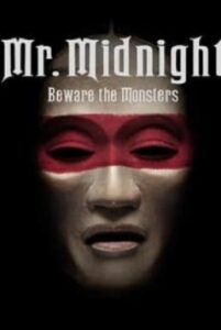 Mr. Midnight Beware the Monsters Season 1 (2022) ซับไทย Ep1-13 จบ