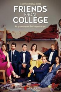 Friends from College Season 2 ซับไทย Ep 1-8 จบ