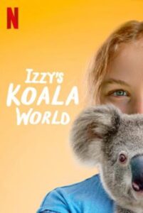 Izzy’s Koala World Season 1 ซับไทย Ep 1-8 จบ