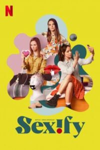 Sexify เซ็กซิฟาย Season 1 ซับไทย Ep 1-8 จบ
