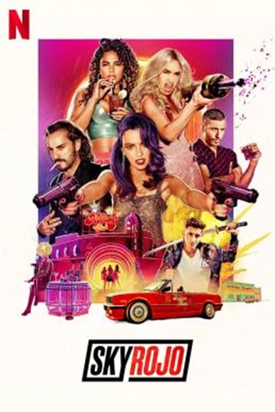 Sky Rojo แดงดั่งเพลิง Season 1 ซับไทย Ep 1-8 จบ
