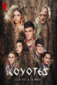 THE COYOTES : โคโยตี้ Season 1 (2021) ซับไทย Ep 1-6 จบ