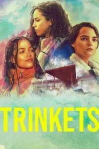 Trinkets Season 2 ซับไทย Ep1-10 จบ