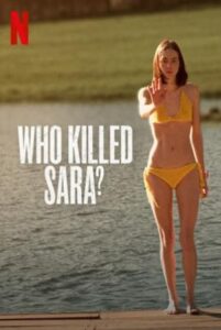 Who Killed Sara? ใครฆ่าซาร่า Season 2 ซับไทย Ep 1-8 จบ